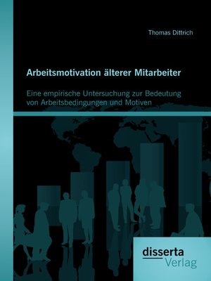 cover image of Arbeitsmotivation älterer Mitarbeiter